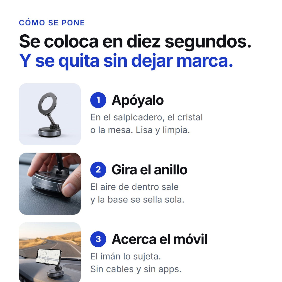 Como se pone el Anclero en tres pasos: apoyar la base, girar el anillo y acercar el movil
